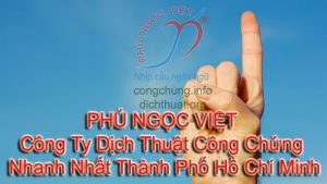 cong ty dich thuat cong chung, cong ty dich thuat cong chung nhanh thanh pho ho chi minh