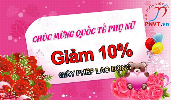 Giảm 10% phí dịch vụ thứ 2 khi làm giấy phép lao động nhân dịp 8/3