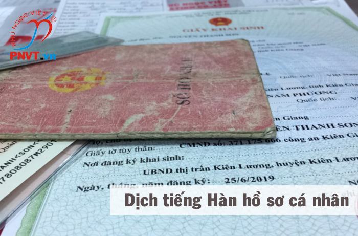 Dịch tiếng Hàn sang tiếng Việt hồ sơ cá nhân