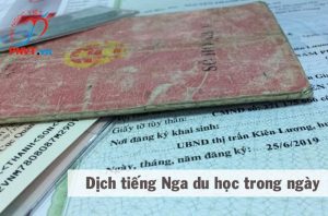 Dịch tiếng Nga hồ sơ đi du học