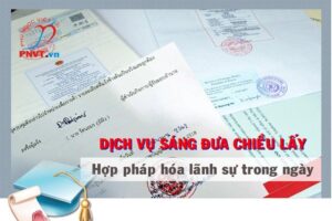 Dịch vụ hợp pháp hóa lãnh sự