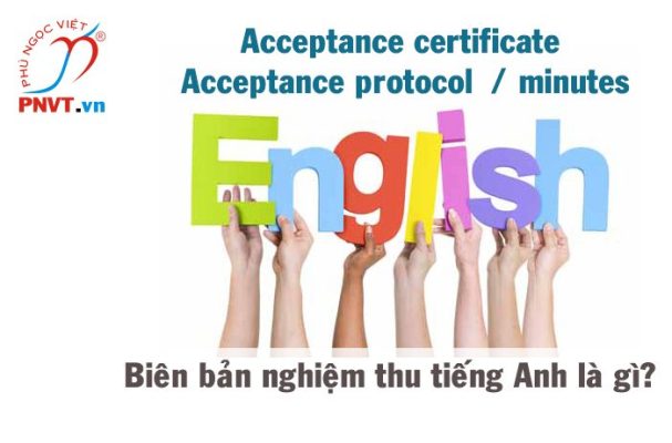 biên bản nghiệm thu tiếng anh là gì