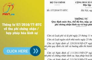 Thông tư số 157/2016/TT-BTC quy định thu phí hợp pháp hóa lãnh sự