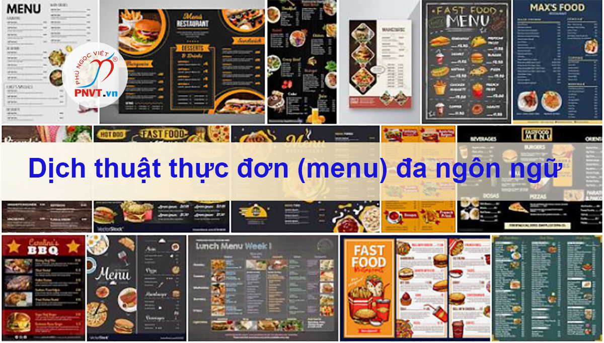 Dịch thuật thực đơn (menu) đa ngôn ngữ chính xác, uy tín tại TPHCM