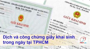 dịch và công chứng giấy khai sinh