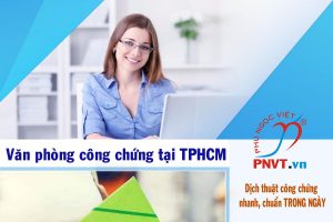 văn phòng công chứng tại tphcm