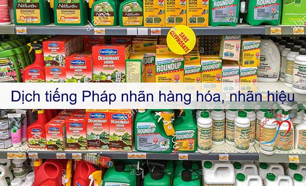 Dịch tiếng Pháp sang tiếng Việt nhãn hàng, nhãn hiệu