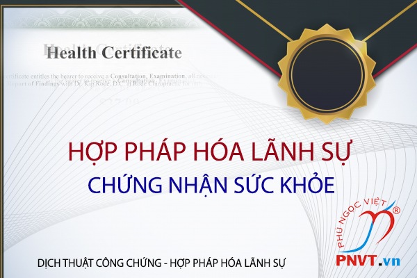 Hợp pháp hóa lãnh sự Health Certificate 