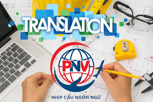 dịch tiếng Nhật tài liệu xây dựng sang tiếng Việt