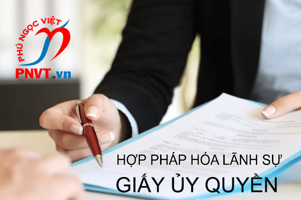 Hợp pháp hóa lãnh sự giấy ủy quyền