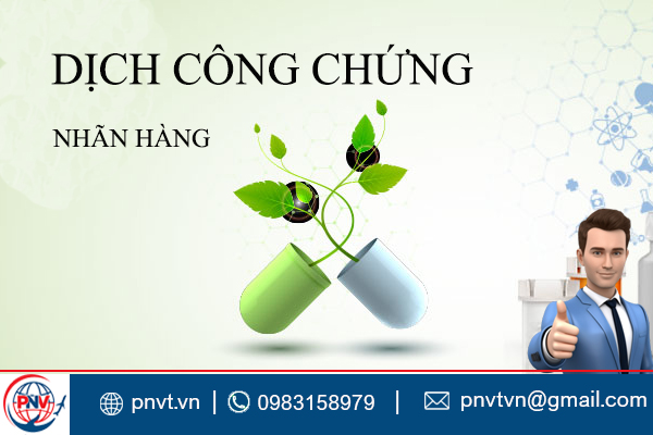 Dịch công chứng nhãn hàng thực phẩm chức năng