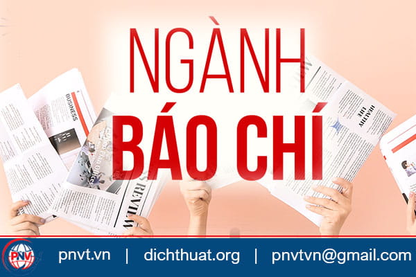 Dịch tiếng Anh ngành báo chí