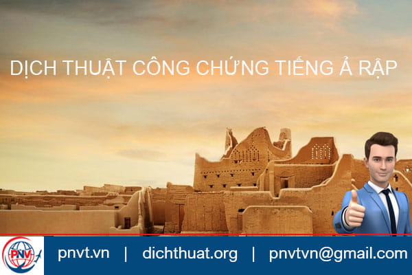 Dịch thuật công chứng tiếng Ả Rập
