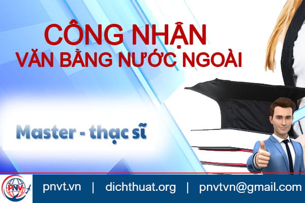 Công nhận bằng thạc sĩ nước ngoài