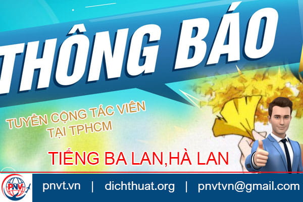 Tuyển phiên dịch tiếng Ba Lan, tiếng Hà Lan
