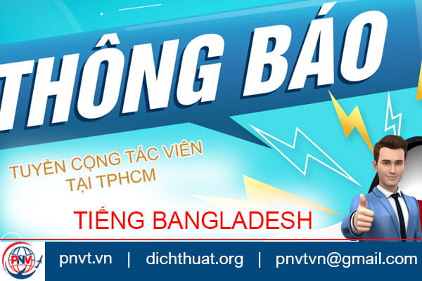 Tuyển phiên dịch tiếng Bangladesh